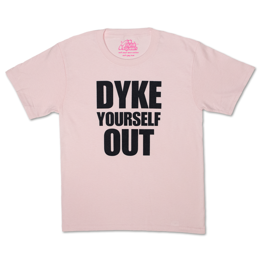 Dyke Yourself Out Baby Tee